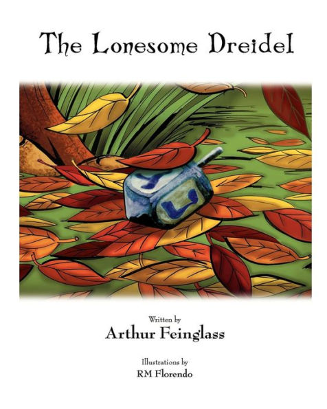 The Lonesome Dreidel: A Chanukah Adventure