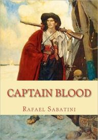 Title: Captain Blood, Author: Rafael Sabatini