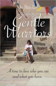 Title: Gentle Warriors, Author: Jo Mitchell