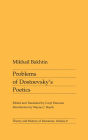 Problems of Dostoevsky's Poetics