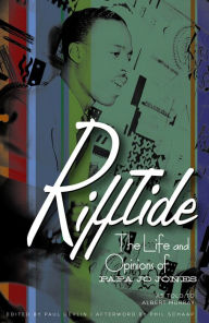 Title: Rifftide: The Life and Opinions of Papa Jo Jones, Author: Papa Jo Jones