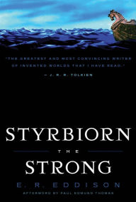 Title: Styrbiorn the Strong, Author: E. R. Eddison