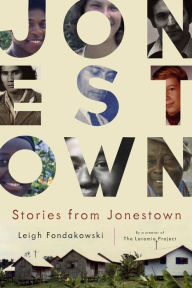 Title: Stories from Jonestown, Author: Leigh Fondakowski