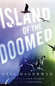 Title: Island of the Doomed, Author: Stig Dagerman