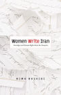 Women Write Iran: Nostalgia and Human Rights from the Diaspora