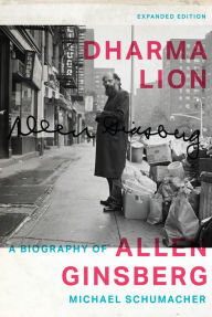Title: Dharma Lion: A Biography of Allen Ginsberg, Author: Michael Schumacher