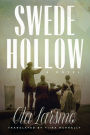 Swede Hollow: A Novel