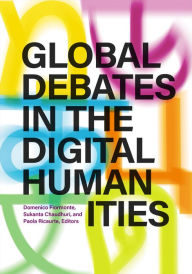 Title: Global Debates in the Digital Humanities, Author: Domenico Fiormonte