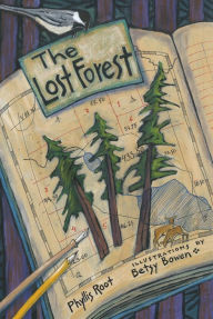 Title: The Lost Forest, Author: Phyllis Root