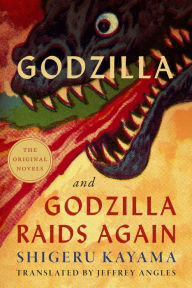 Title: Godzilla and Godzilla Raids Again, Author: Shigeru Kayama