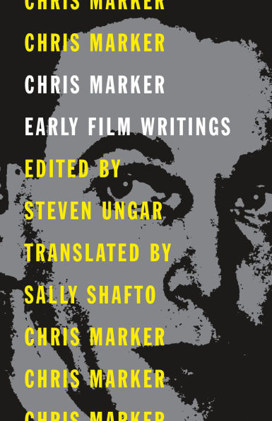 Chris Marker: Early Film Writings