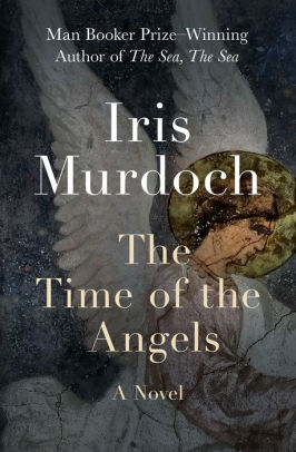 The Time of the Angels by Iris Murdoch | NOOK Book (eBook) | Barnes ...