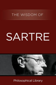 Title: The Wisdom of Sartre, Author: Philosophical Library