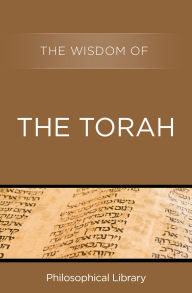 Title: The Wisdom of the Torah, Author: Philosophical Library