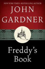 Title: Freddy's Book, Author: John Gardner