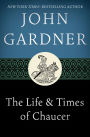 The Life & Times of Chaucer