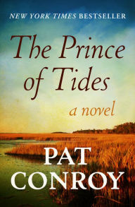 Title: The Prince of Tides, Author: Pat Conroy