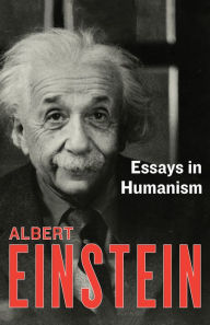 Title: Essays in Humanism, Author: Albert Einstein