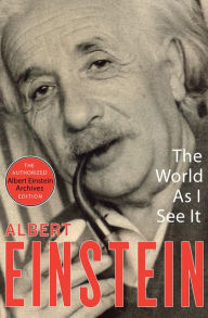 Title: The World As I See It, Author: Albert Einstein