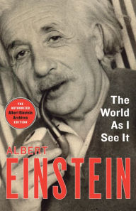 Title: The World As I See It, Author: Albert Einstein