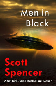 Title: Men in Black, Author: Scott Spencer