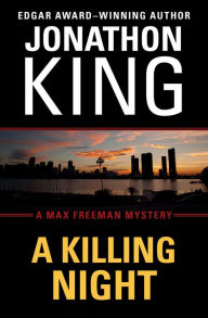 Title: A Killing Night (Max Freeman Series #4), Author: Jonathon King