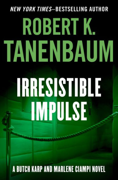 Irresistible Impulse (Butch Karp Series #9)