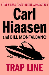 Title: Trap Line, Author: Carl Hiaasen