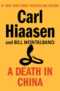 Title: A Death in China, Author: Carl Hiaasen