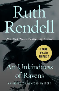 Title: An Unkindness of Ravens, Author: Ruth Rendell