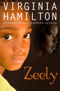 Title: Zeely, Author: Virginia Hamilton