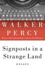 Signposts in a Strange Land: Essays