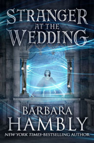 Title: Stranger at the Wedding, Author: Barbara Hambly