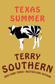 Title: Texas Summer, Author: Terry Southern