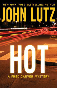 Title: Hot, Author: John Lutz