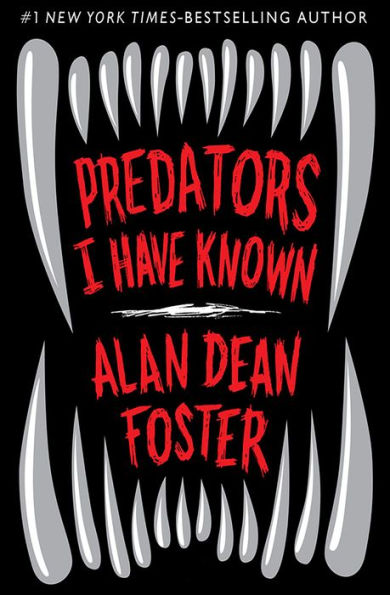 Predators I Have Known (Enhanced Edition)