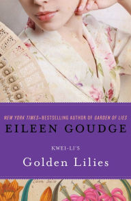 Title: Golden Lilies, Author: Kwei Li