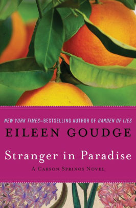Stranger In Paradise By Eileen Goudge Nook Book Ebook Barnes