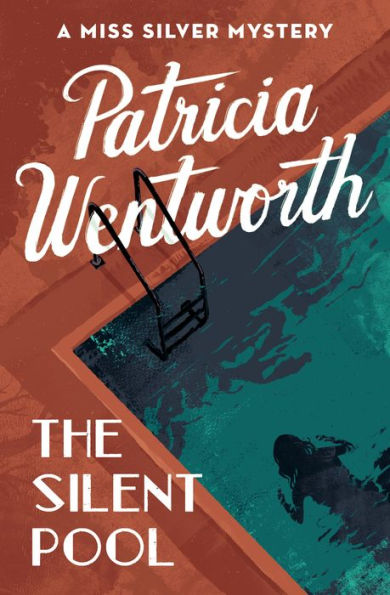 The Silent Pool (Miss Silver Series #24)
