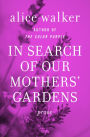 In Search of Our Mothers' Gardens