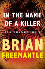 Title: In the Name of a Killer, Author: Brian Freemantle
