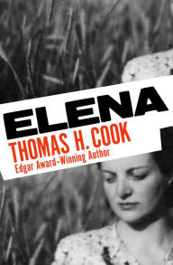 Title: Elena, Author: Thomas H. Cook