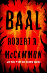 Title: Baal, Author: Robert McCammon