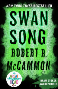 Title: Swan Song, Author: Robert McCammon