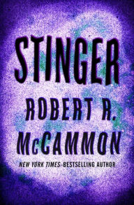 Title: Stinger, Author: Robert McCammon