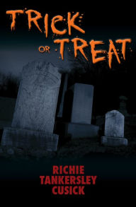 Title: Trick or Treat, Author: Richie Tankersley Cusick