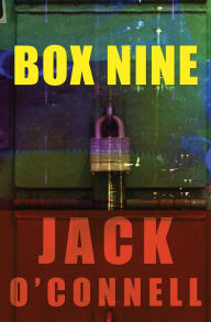 Title: Box Nine, Author: Jack O'Connell