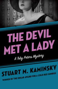 Title: The Devil Met a Lady, Author: Stuart M. Kaminsky