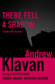 Title: There Fell a Shadow, Author: Andrew Klavan