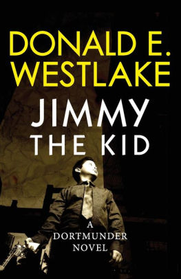 Jimmy The Kid By Donald E Westlake Paperback Barnes Noble